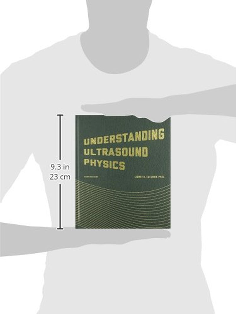Understanding Ultrasound Physics Hardcover – July 15 2012