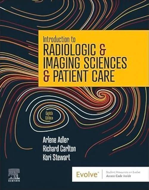 radiologic imaging sciences patient care textbook textbook