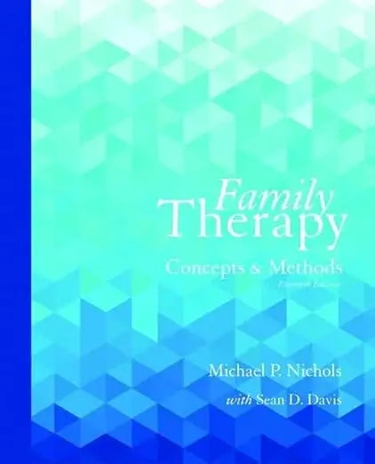 family therapy concepts and methods textbook