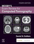 Mosby’s Exam Review Computed Tomography textbook