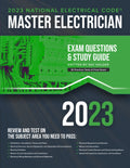 2023 Master Electrician Exam Prep and Study Guide: 400+ Questions for Study on the 2023 National Electrical Code