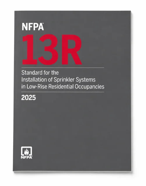 NFPA 13R, Standard for the Installation of Sprinkler Systems – 2025 Edition