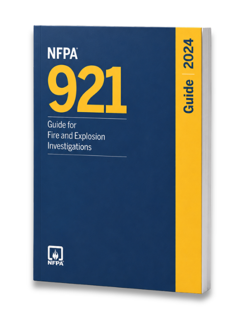NFPA 921, Guide for Fire and Explosion Investigations – 2024 Edition