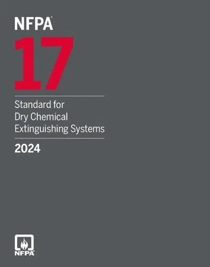 NFPA 17, Standard for Dry Chemical Extinguishing Systems 2024